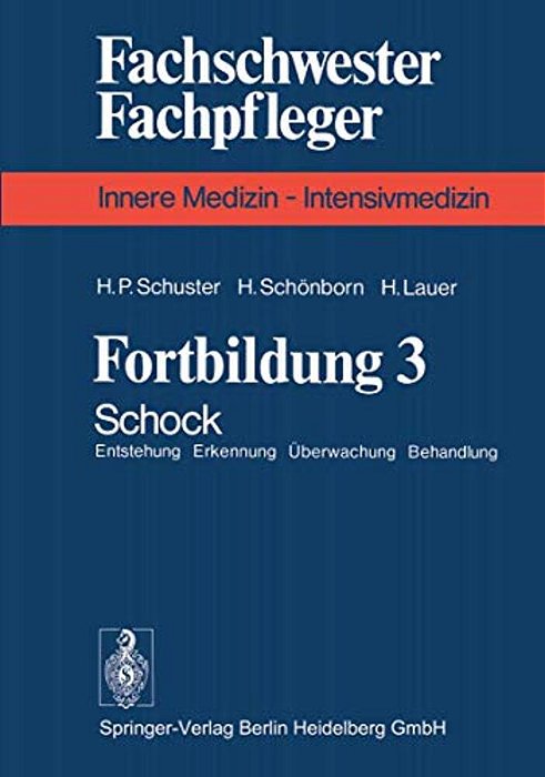 Fortbildung 3: Schock Entstehung Erkennung Überwachung Behandlung-..