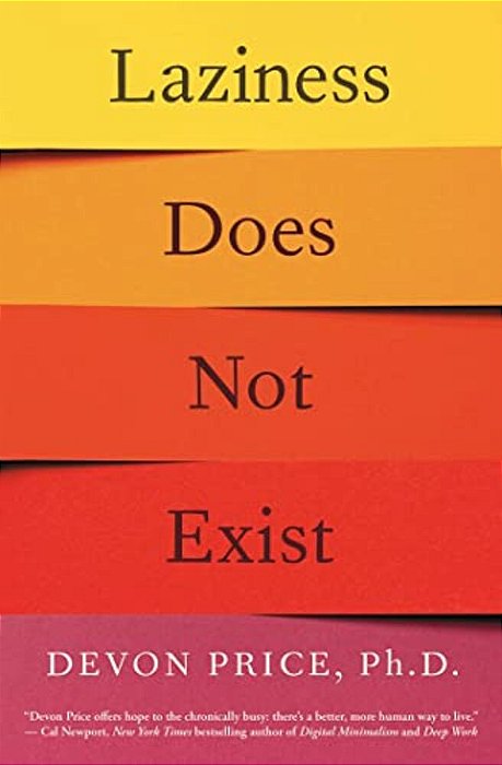 Laziness Does Not Exist-..