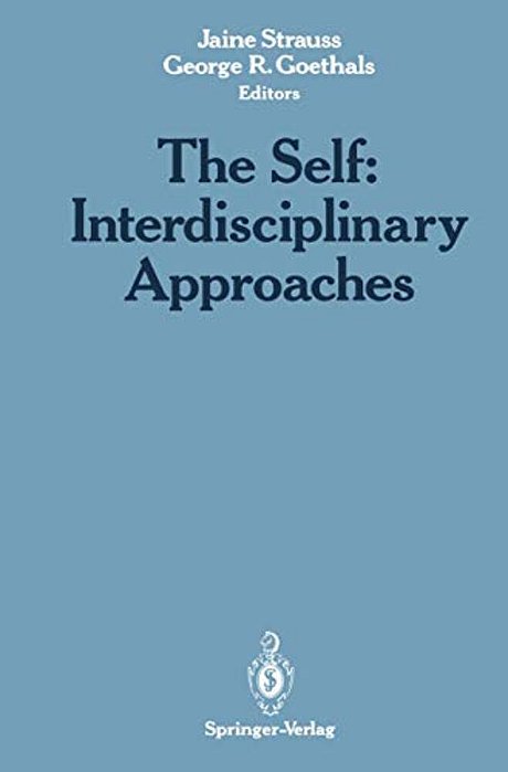 The Self: Interdisciplinary Approaches-..
