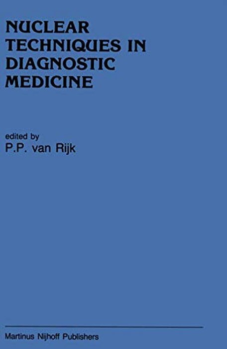 Nuclear Techniques In Diagnostic Medicine-..