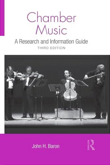 Chamber Music: A Research And Information Guide-..