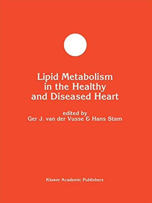 Lipid Metabolism In The Healthy And Disease Heart-..