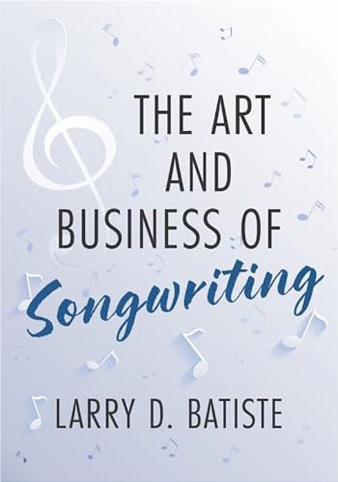 The Art And Business Of Songwriting-..