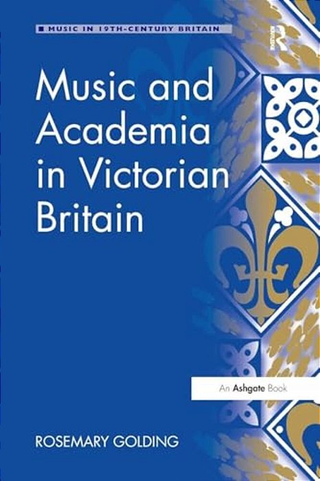 Music And Academia In Victorian Britain-..