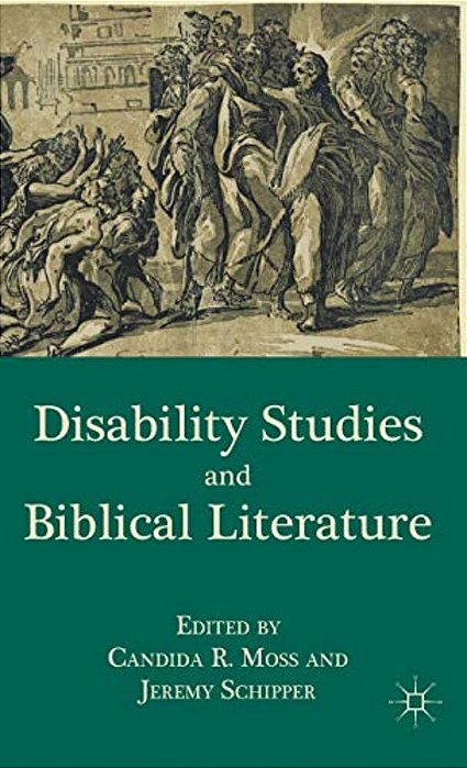 Disability Studies And Biblical Literature-..
