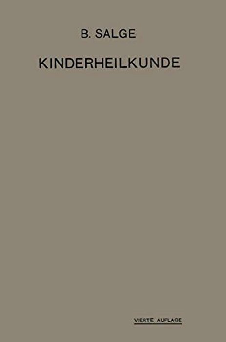 Einführung In Die Kinderheilkunde: Ein Lehrbuch Für Studierende Und Ärzte-..