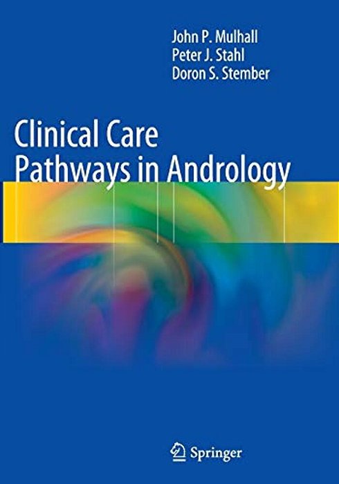 Clinical Care Pathways In Andrology-..