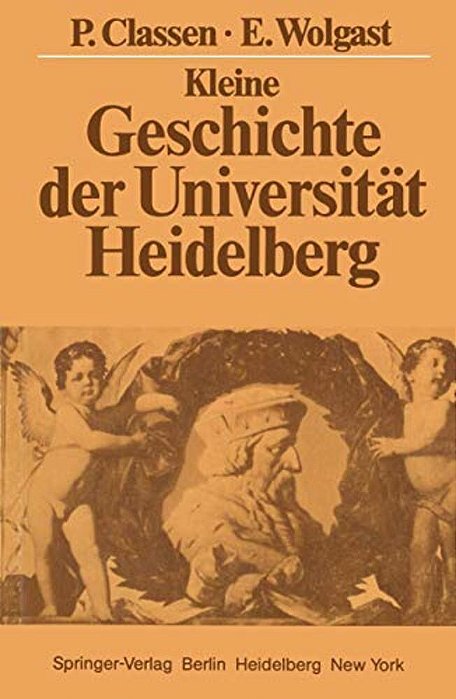 Kleine Geschichte Der Universität Heidelberg-..