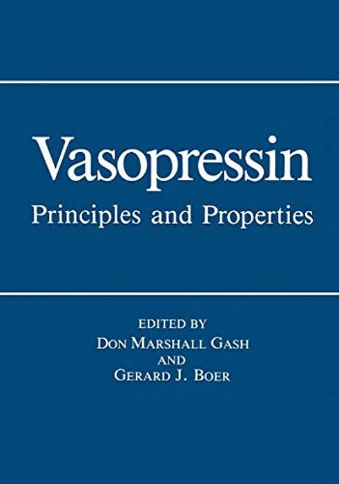 Vasopressin: Principles And Properties-..
