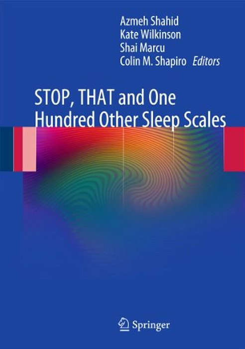 Stop, That And One Hundred Other Sleep Scales-..
