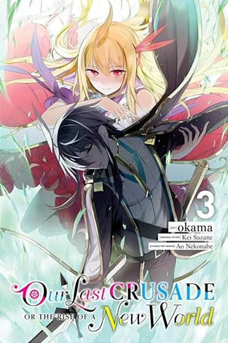 Our Last Crusade Or The Rise Of A New World, Vol. 3-..