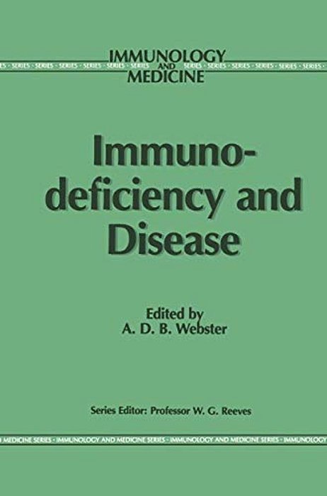Immunodeficiency And Disease-..