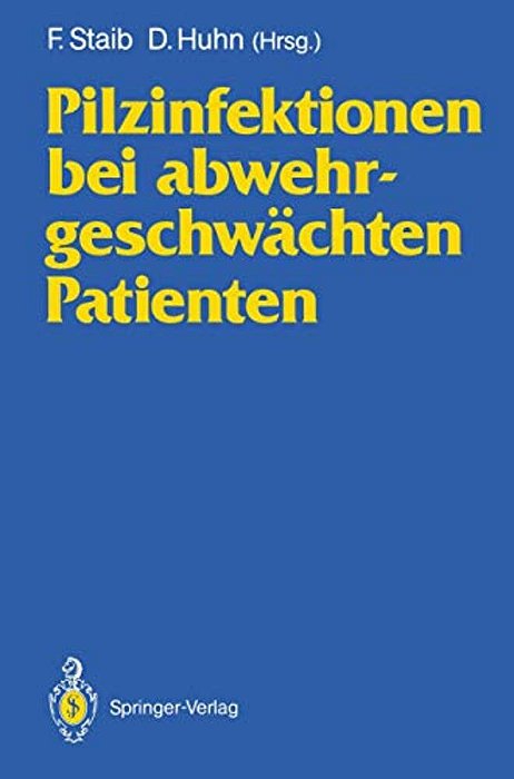 Pilzinfektionen Bei Abwehrgeschwächten Patienten-..