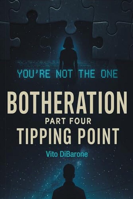 Botheration: Part Four Tipping Point-..