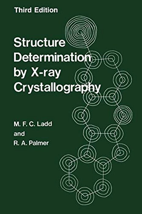Structure Determination By X-Ray Crystallography-..