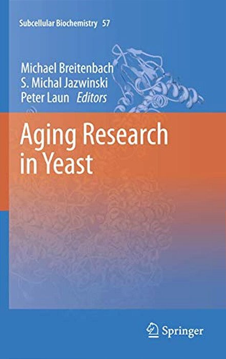 Aging Research In Yeast-..