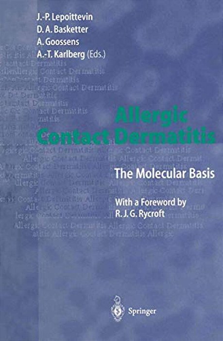 Allergic Contact Dermatitis: The Molecular Basis-..