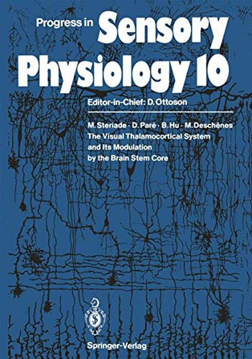 The Visual Thalamocortical System And Its Modulation By The Brain Stem Core-..