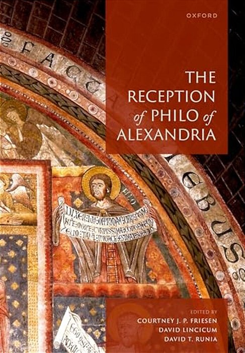 The Reception Of Philo Of Alexandria-..