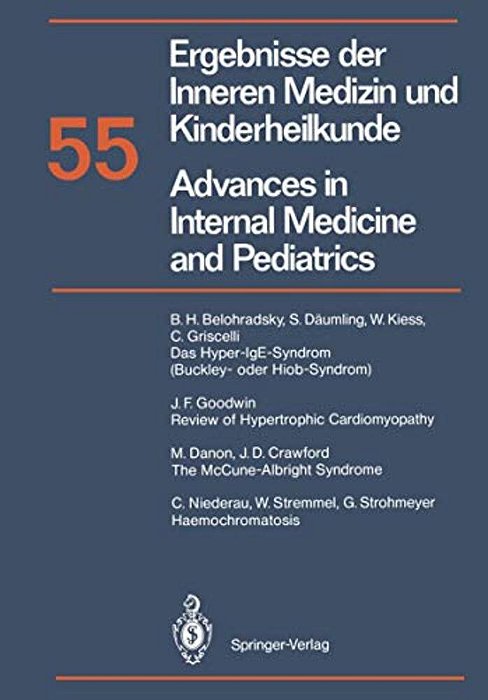 Ergebnisse Der Inneren Medizin Und Kinderheilkunde/Advances In Internal Medicine And Pediatrics-..