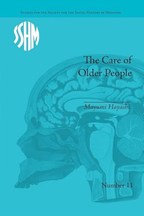 The Care Of Older People: England And Japan, A Comparative Study-..