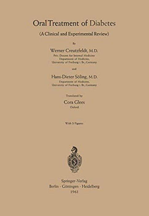 Oral Treatment Of Diabetes: A Clinical And Experimental Review-..