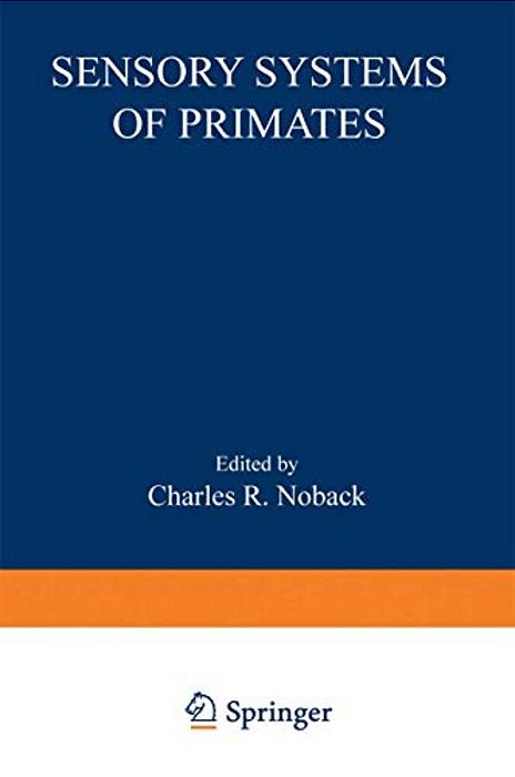 Sensory Systems Of Primates-..