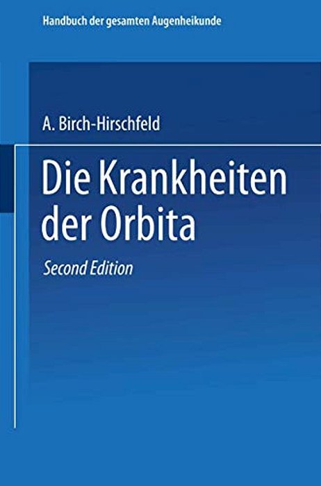 Die Krankheiten Der Orbita. Pulsierender Exophthalmus-..