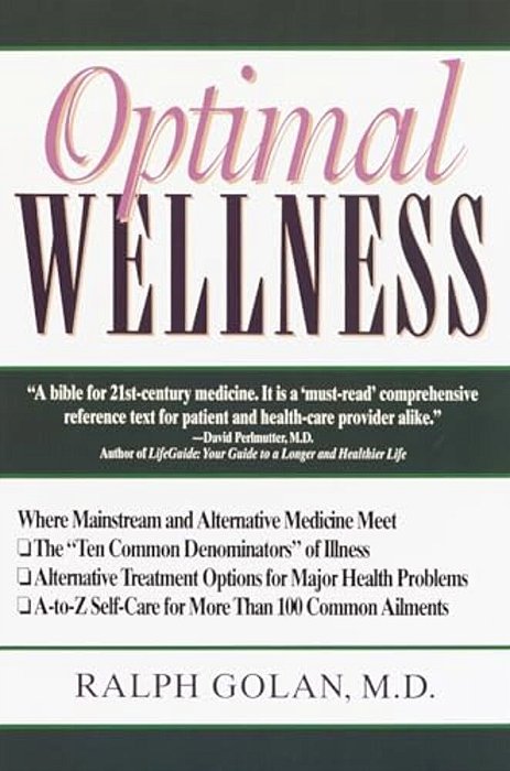 Optimal Wellness: Where Mainstream And Alternative Medicine Meet-..