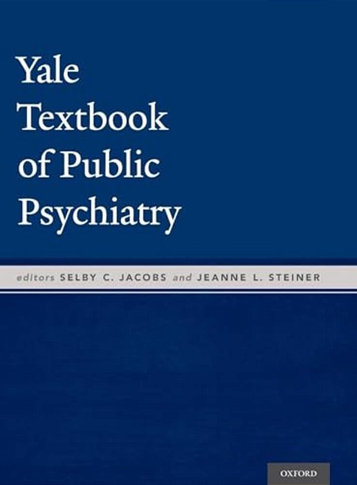 Yale Textbook Of Public Psychiatry-..