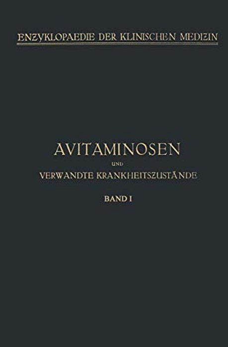 Avitaminosen Und Verwandte Krankheitszustände-..