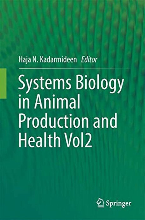 Systems Biology In Animal Production And Health, Vol. 2-..