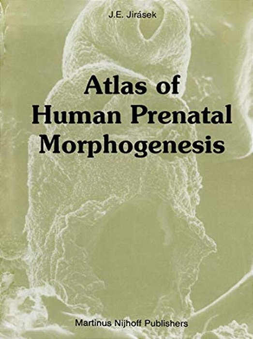 Atlas Of Human Prenatal Morphogenesis-..