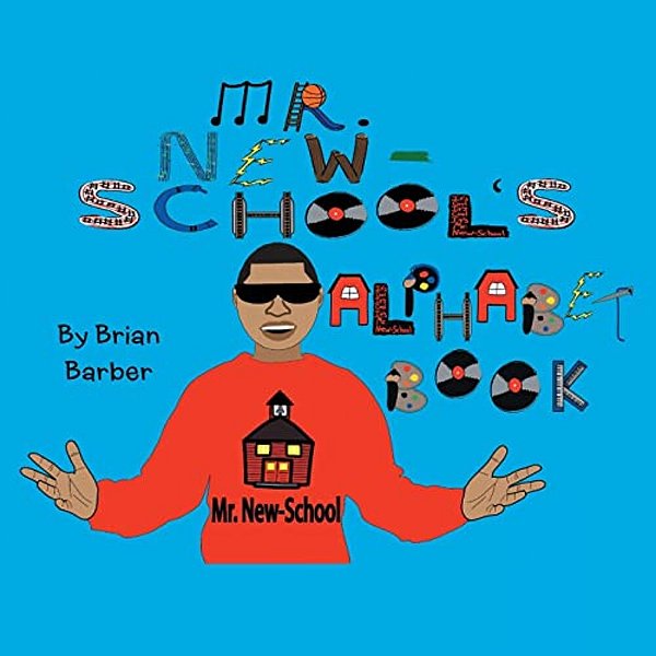 Mr. New-School's Alphabet Book-..
