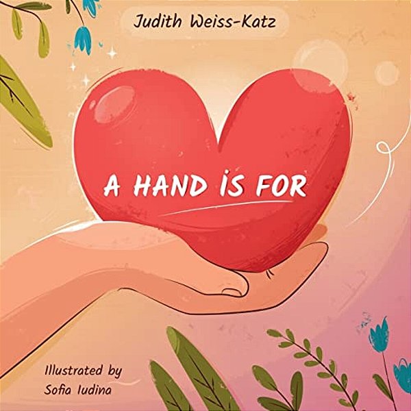 A Hand Is For-..