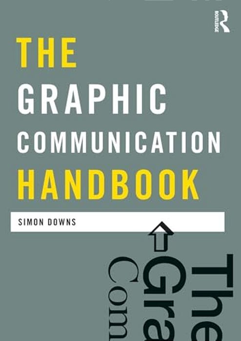 The Graphic Communication Handbook-..