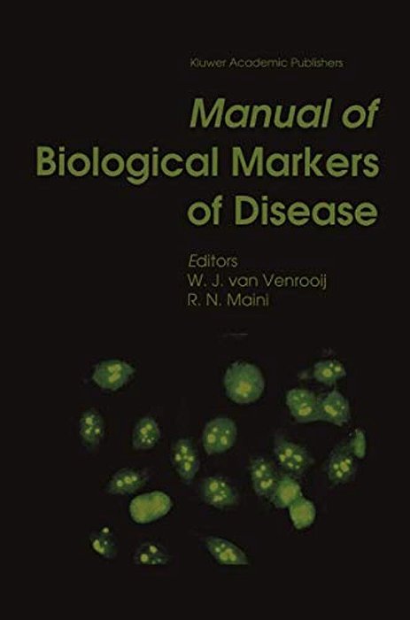 Manual Of Biological Markers Of Disease-..