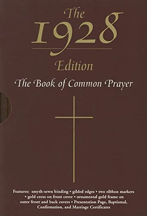 The 1928 Book Of Common Prayer-..
