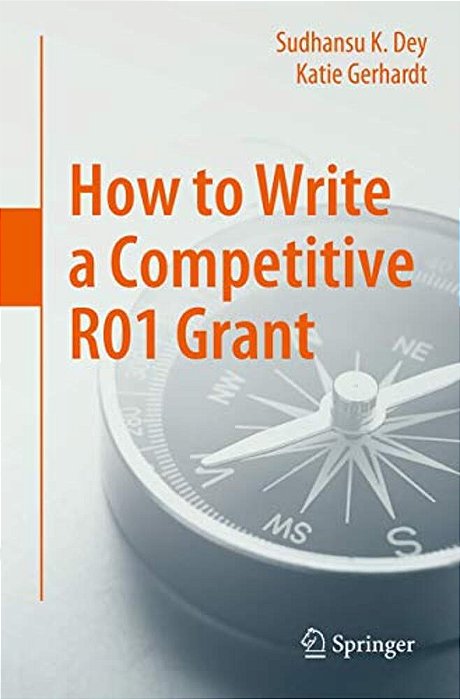 How To Write A Competitive R01 Grant-..