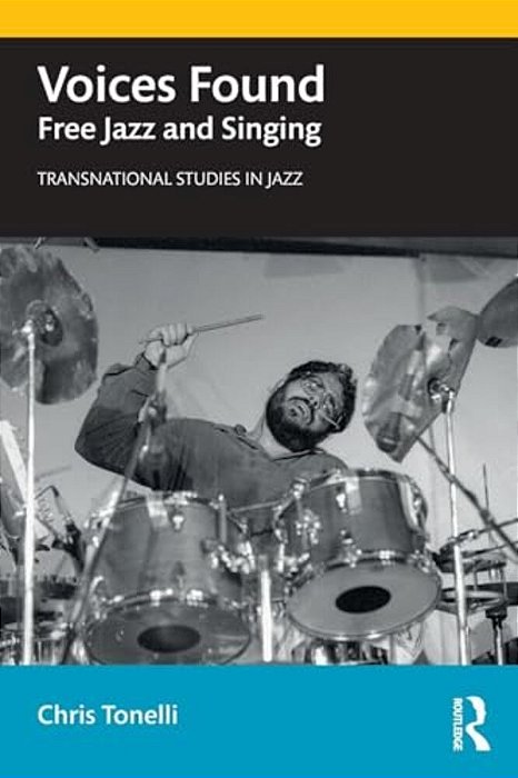 Voices Found: Free Jazz And Singing-..
