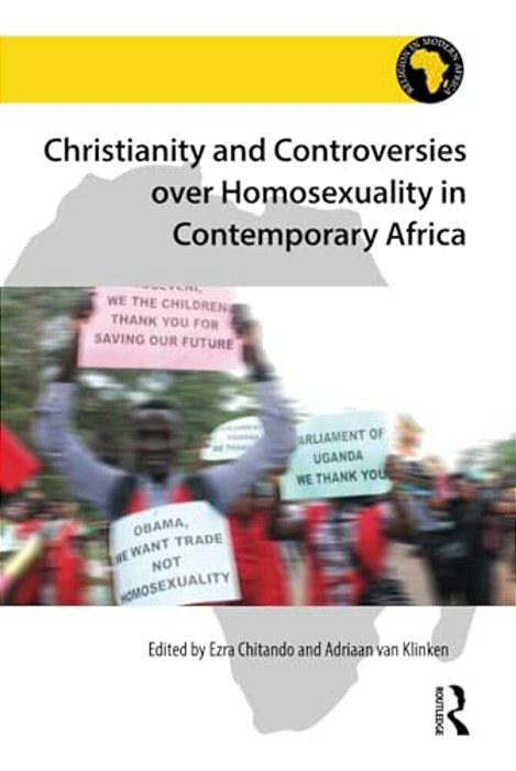 Christianity And Controversies Over Homosexuality In Contemporary Africa-..