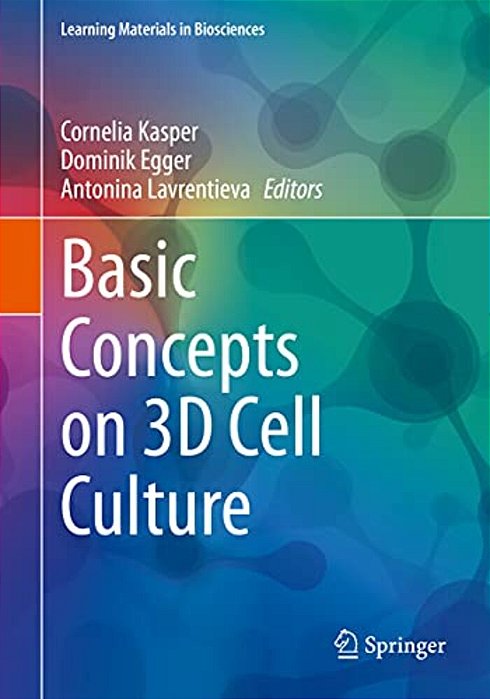Basic Concepts On 3D Cell Culture-..
