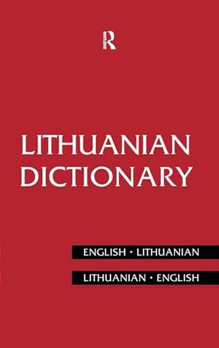 Lithuanian Dictionary: Lithuanian-English, English-Lithuanian-..