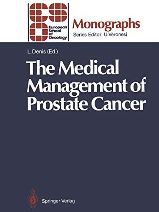 The Medical Management Of Prostate Cancer-..