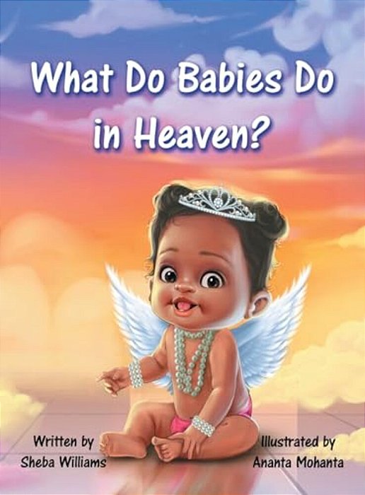 What Do Babies Do In Heaven?-..