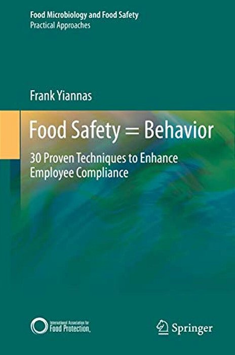Food Safety  Behavior: 30 Proven Techniques To Enhance Employee Compliance-..