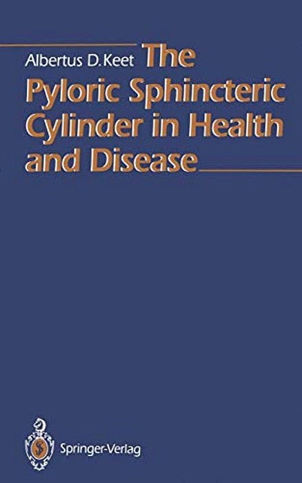 The Pyloric Sphincteric Cylinder In Health And Disease-..