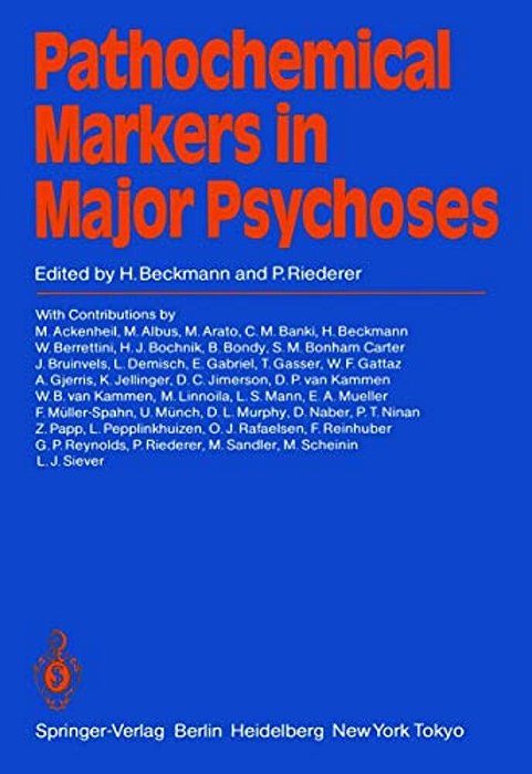Pathochemical Markers In Major Psychoses-..