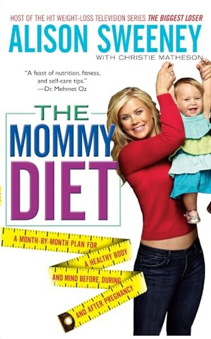 The Mommy Diet-..