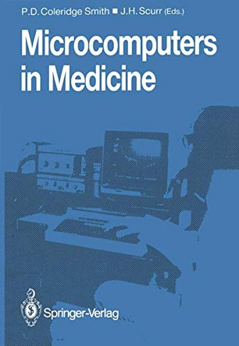 Microcomputers In Medicine-..